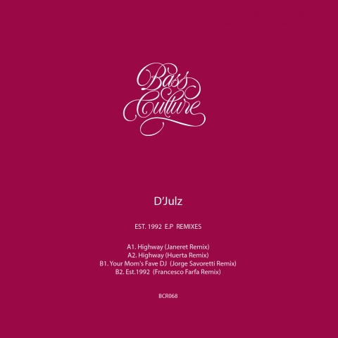 ( BCR 068 ) D'JULZ - Est. 1992 EP Remixes ( 12" ) Bass Culture